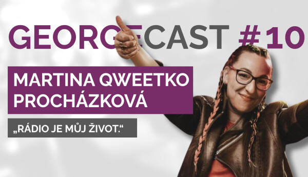 Martina Qweetko Procházková: V práci sedím, poslouchám písničky a občas něco plácnu